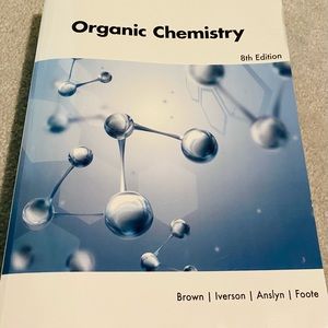 Organic Chemistry 8th Edition Textbook Brown|Iverson/Anslyn|Foote